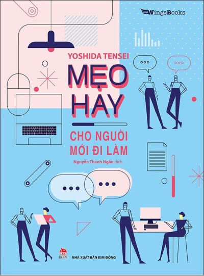 Mẹo hay cho người mới đi làm