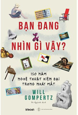 Bạn đang nhìn gì vậy?