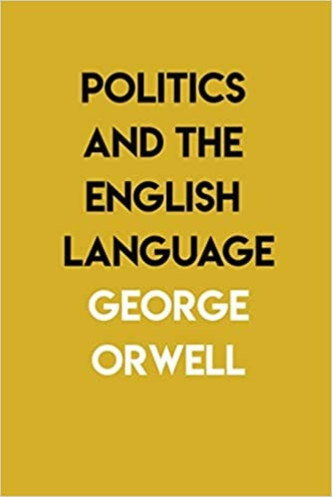 Politics and the English language